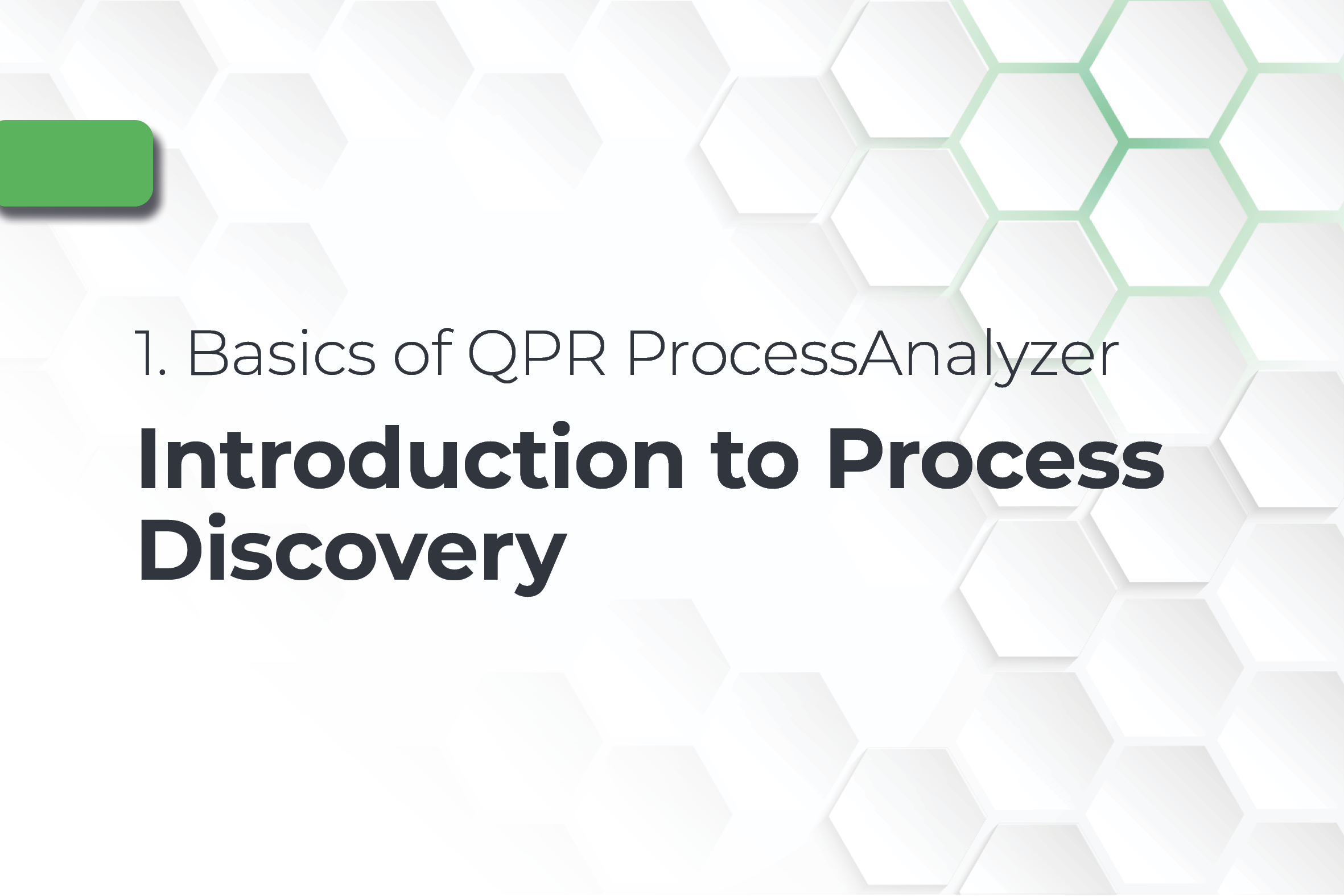 Introduction to Process Discovery (eLearning)